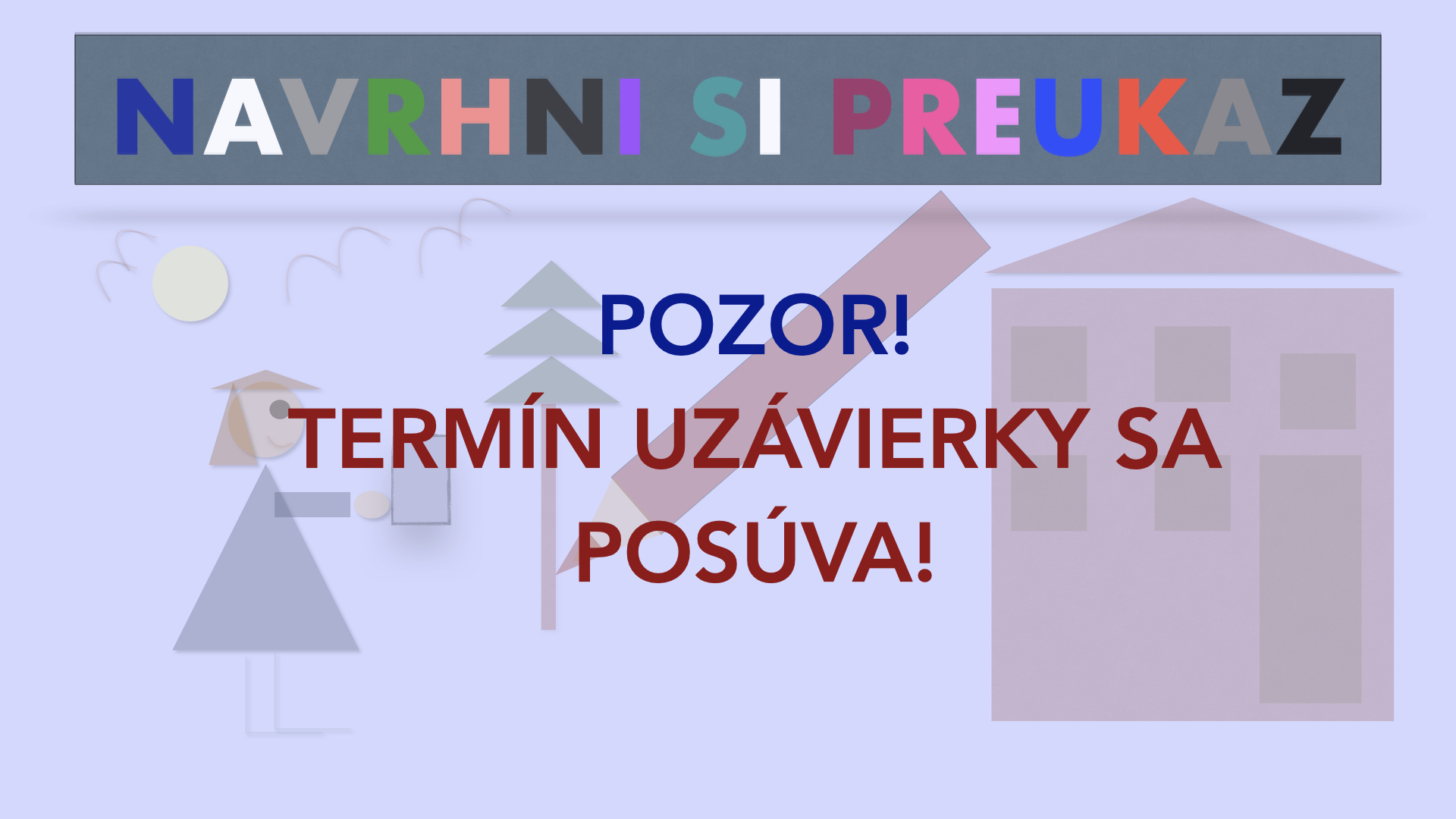 Predlžujeme termín uzávierky výtvarnej súťaže Navrhni si preukaz